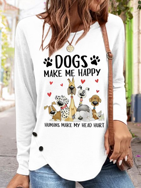 

Women's Funny Word Dog Make Me Happy Simple Crew Neck Long Sleeve Top, White, Long sleeves