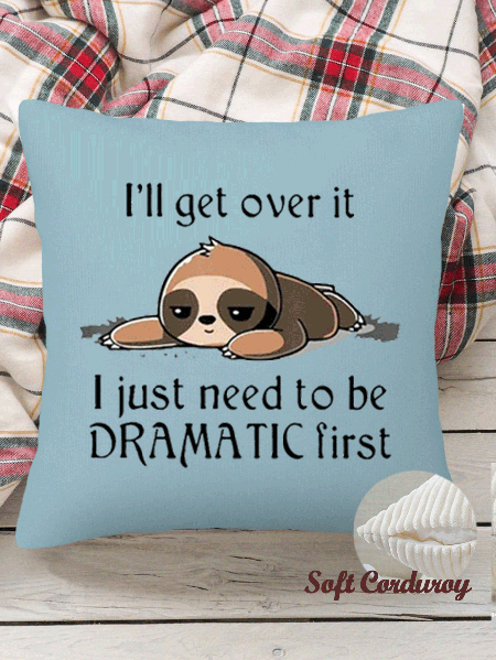 

18*18 Throw Pillow Covers, Cute Sloth I'll Get Over It Printed Letters Soft Corduroy Cushion Pillowcase Case for Living Room Bed Sofa Car Home Decoration, Blue, Pillow Covers