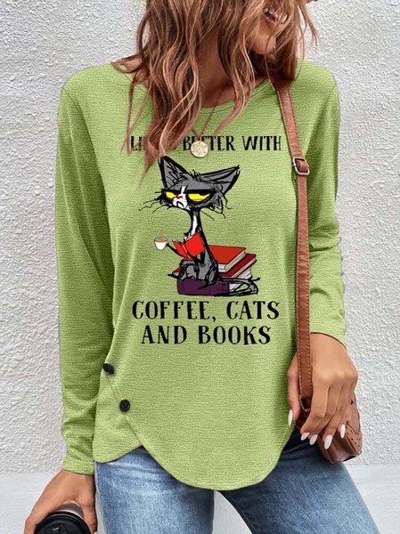 

Women's Life Is Better With Coffee Cats And Books Letters Casual Crew Neck Top, Green, Long sleeves