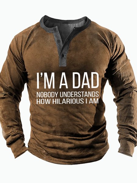

Men's I Am A Dad Nobody Understands How Hilarious I Am Funny Graphic Print Half Turtleneck Regular Fit Casual Top, Khaki, Long Sleeves