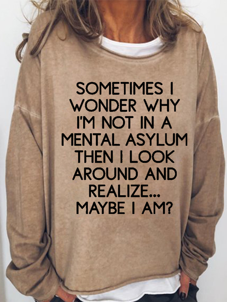 

Women's Funny Word Sometimes I Wonder Simple Crew Neck Text Letters Sweatshirt, Khaki, Hoodies&Sweatshirts