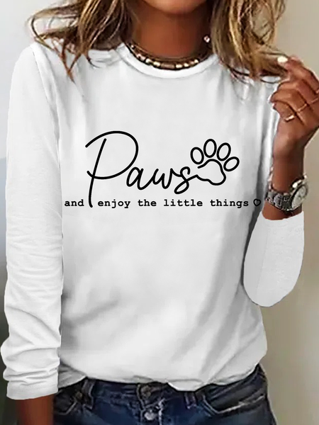 

Women's Funny Dog Paw Enjoy The Little Things Regular Fit Long sleeve Top, White, Long sleeves