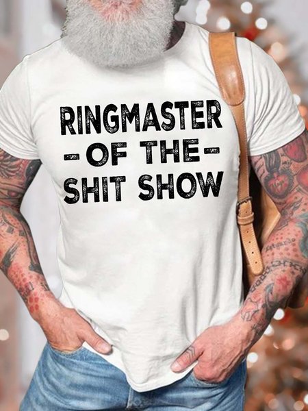 

Men’s Ringmaster Of The Shit Show Casual Crew Neck Regular Fit Text Letters T-Shirt, White, T-shirts