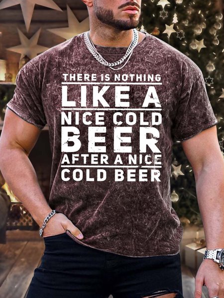 

Men’s There Is Nothing Like A Nice Cold Beer Crew Neck Regular Fit Casual T-Shirt, Red, T-shirts