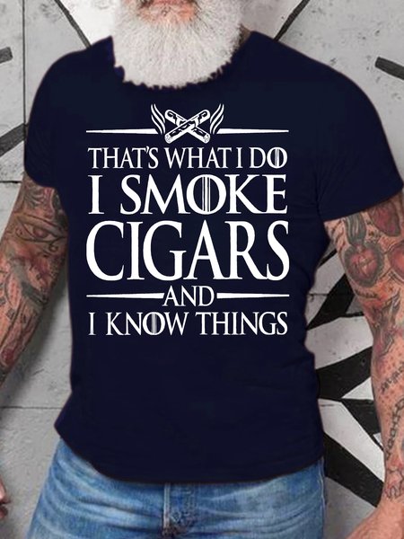 

Men's That's What I Do I Smoke Cigars And I Know Things Funny Graphic Print Crew Neck Loose Casual Cotton T-Shirt, Purplish blue, T-shirts