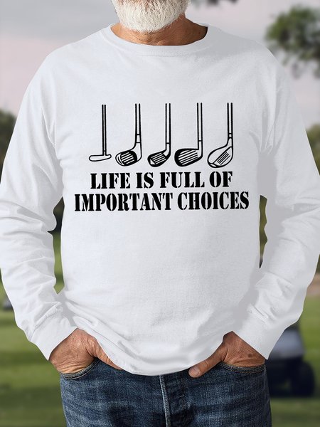 

Men's Life Is Full Of Important Choices Funny Graphic Print Cotton-Blend Text Letters Casual Sweatshirt, White, Hoodies&Sweatshirts