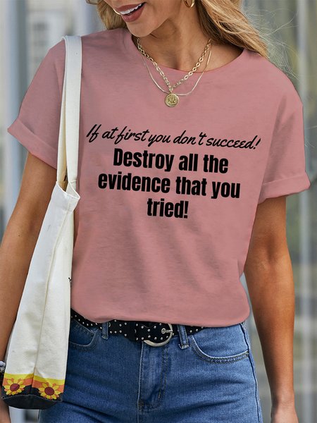

Lilicloth X Kat8lyst If At First You Don‘t Succeed Women's T-Shirt, Pink, T-shirts