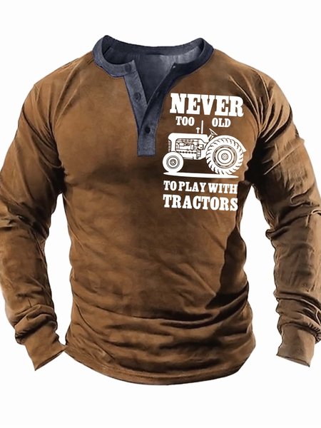 

Men’s Never Too Old To Play With Tractors Regular Fit Casual Half Turtleneck Top, Khaki, Long Sleeves