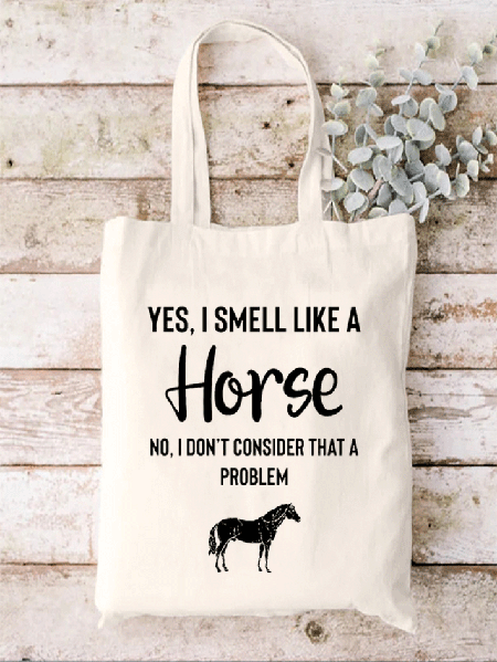 Yes I Smell Like A Horse Valentine's Day Shopping Tote, Beige, Bags