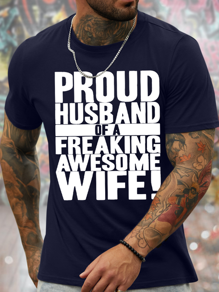 

Men's Proud Husband Of A Freaking Awesome Wife Funny Graphic Print Valentine's Day Gift Couples Casual Cotton Text Letters T-Shirt, Purplish blue, T-shirts