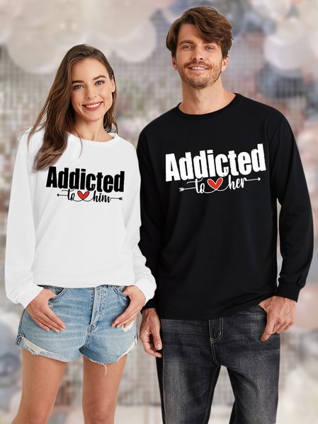 

Unisex's Addicted To Her To Him Funny Graphic Print Valentine's Day Gift Couples Text Letters Casual Sweatshirt, White, Hoodies&Sweatshirts