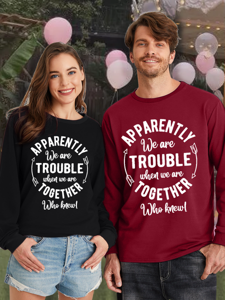 

Couple Unisex Funny Saying We Are Trouble Together Who Knew Funny Saying Loose Text Letters Casual Sweatshirt, Red, Hoodies&Sweatshirts
