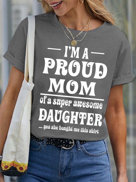 

Women’s I’m A Proud Mom Of A Super Awesome Daughter Couple Crew Neck Casual Cotton T-Shirt, Gray, T-Shirts