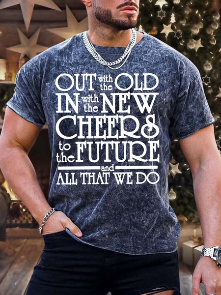 

Men’s Out With The Old In With The New Cheers To The Future And All That We Do Regular Fit Text Letters Crew Neck Casual T-Shirt, Deep blue, T-shirts