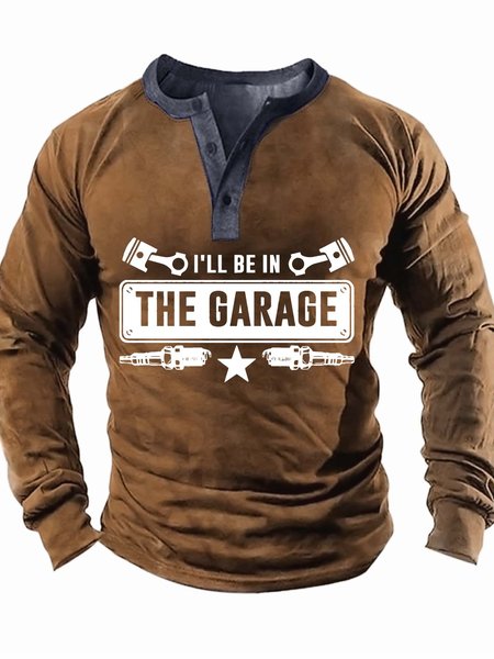 

Men’s I’ll Be In The Garage Casual Text Letters Top, Khaki, Long Sleeves