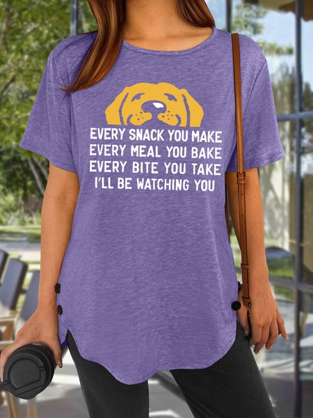 

Women's Every Snack You Make I Will Be Watching You Funny Dog Graphic Print Loose Crew Neck Casual Text Letters T-Shirt, Purple, T-shirts