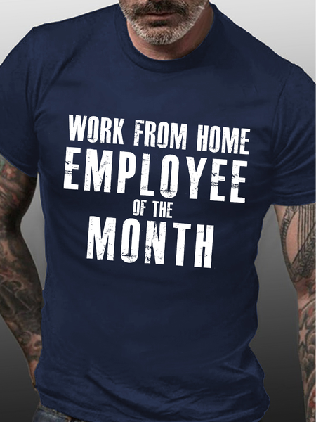 

Men's Work From Home Employee Of The Month Funny Graphic Print Text Letters Casual Cotton Crew Neck T-Shirt, Purplish blue, T-shirts