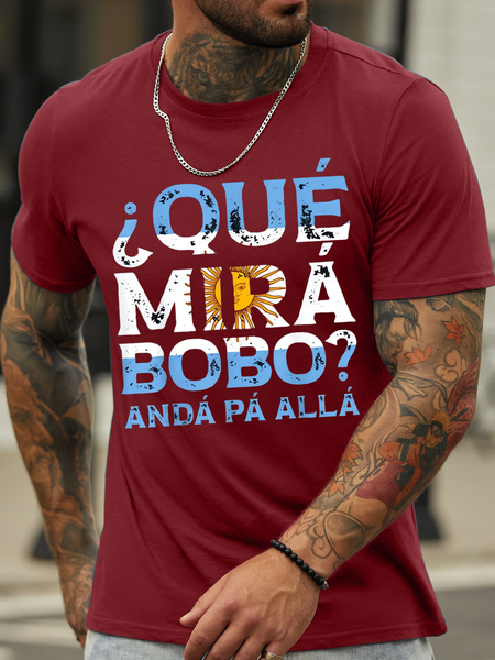 

Men’s Funny Saying Qué Mirás Bobo Andá Pa' Allá Crew Neck Casual Cotton Text Letters T-Shirt, Red, T-shirts