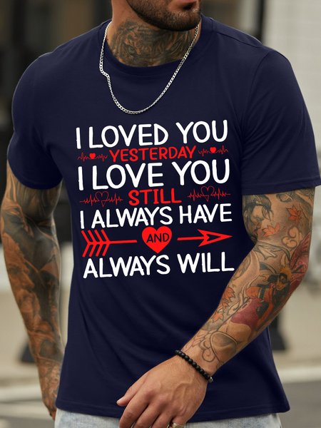 

Lilicloth X Abu Valentine's Day I Loved You Yesterday I Love You Still I Always Have And Always Will Men's Couple T-Shirt, Purplish blue, T-shirts
