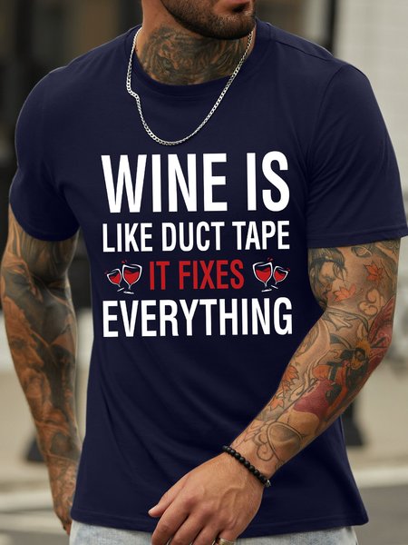 

Lilicloth X Y Wine Is Like Duct Tape It Fixes Everything Men's T-Shirt, Purplish blue, T-shirts