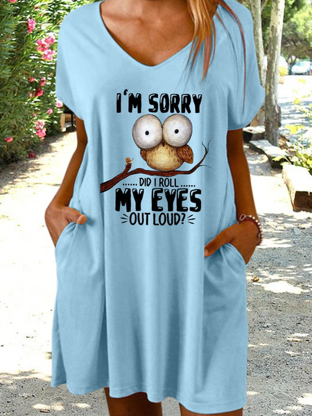 

Women’s Funny Owl I'm sorry Did I Roll My Eyes Out Loud Text Letters Casual Animal Dress, Light blue, Dresses