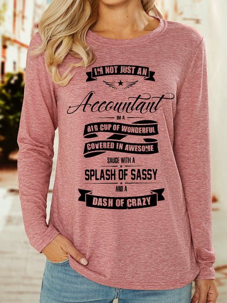 

Lilicloth X Cadzart I'm Not Just A Accountant Women's Long Sleeve T-Shirt, Pink, Long sleeves