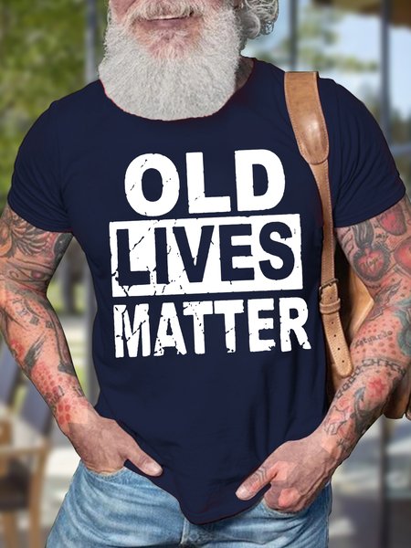 

Men's Old Lives Matter Funny Graphic Print Text Letters Casual Cotton T-Shirt, Purplish blue, T-shirts