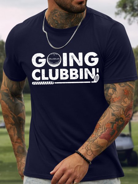 

Men's Going Clubbin' Funny Golf Graphic Print Cotton Casual Crew Neck Text Letters T-Shirt, Purplish blue, T-shirts