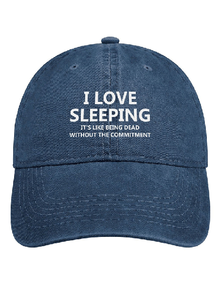 

I Love Sleeping It Is Like Being Dead Without The Commitment Funny Adjustable Denim Hat, Blue, Men's Hats