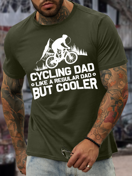 

Men's Cycling Dad Like A Regular Dad But Cooler Casual Cotton Text Letters Crew Neck T-Shirt, Army green, T-shirts