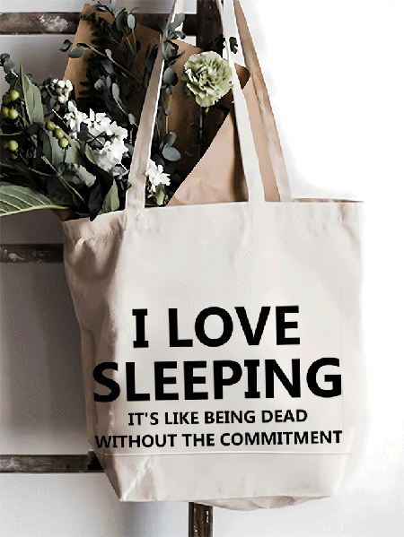

I Love Sleeping It Is Like Being Dead Without The Commitment Funny Shopping Tote, White, Bags