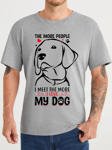 

Lilicloth X Abu The More People I Meet The More I Love My Dog Men's T-Shirt, Light gray, T-shirts