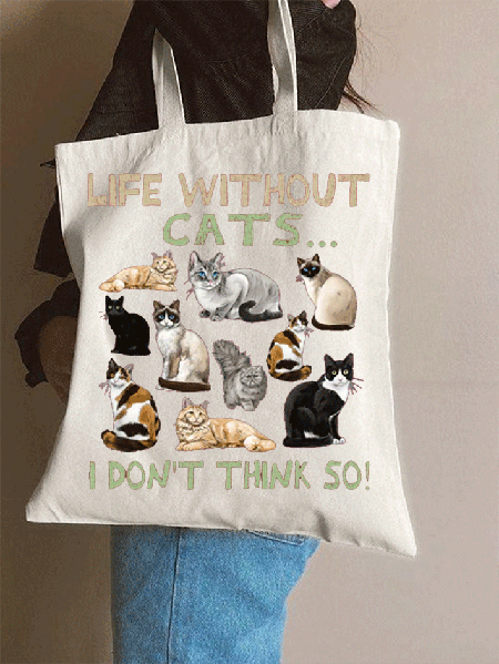 Funny Life without Cat I dont think so Cat Lovers Shopping Tote, White, Bags