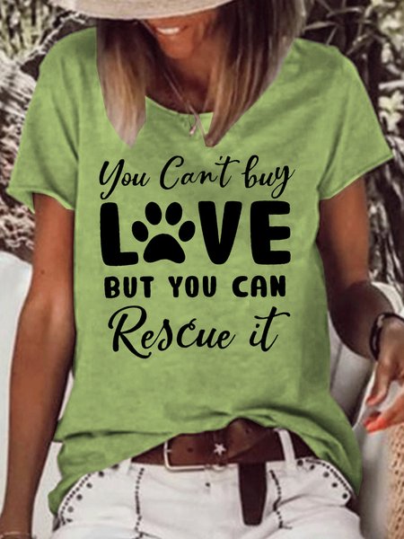 

Women's You Can't Buy Love But You Can Rescue It Casual T-Shirt, Green, T-shirts
