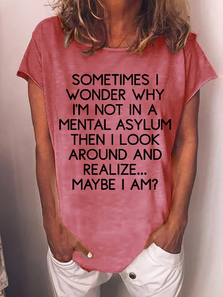 

Women‘s Sometimes I Wonder Text Letters Simple Cotton-Blend Regular Fit T-Shirt, Pink, T-shirts