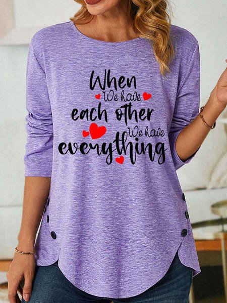 

Lilicloth X Y When We Have Each Other We Have Everything Women's Long Sleeve T-Shirt, Purple, Shirts & Blouses