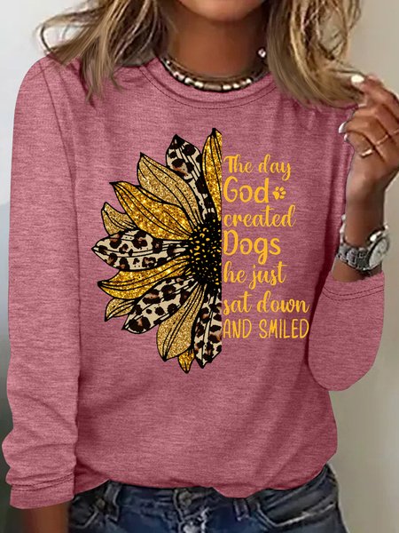 

Women's God Created Dogs Sunflower Casual Crew Neck Top, Rose red, Long sleeves