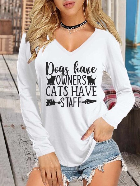 

Dogs Have Owners Cats Have Staff T-Shirt, White, T-Shirts