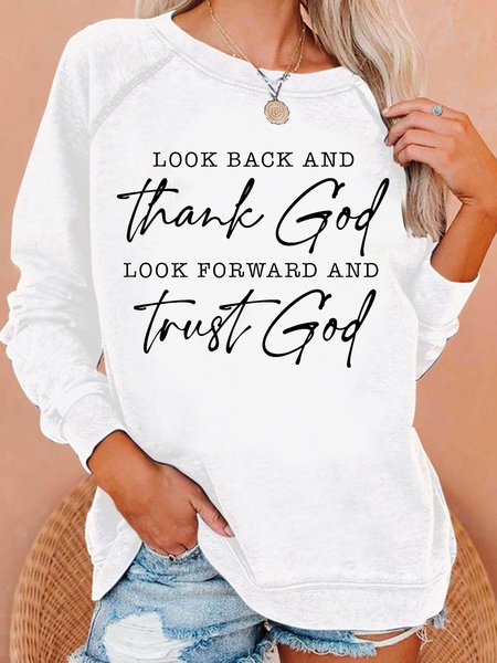 

Women's Look Back & Thank God Casual Letters Sweatshirt, White, Hoodies&Sweatshirts