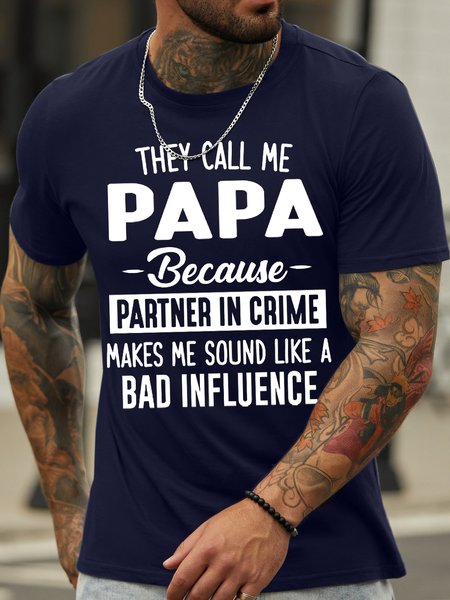 

Men's They Call Me Papa Funny Graphic Print Text Letters Cotton Casual T-Shirt, Purplish blue, T-shirts