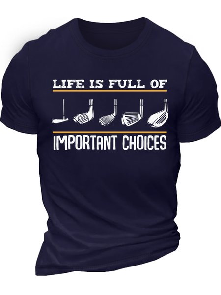 

Men's Life Is Full Of Important Choices Funny Graphic Print Text Letters Crew Neck Casual Cotton T-Shirt, Purplish blue, T-shirts