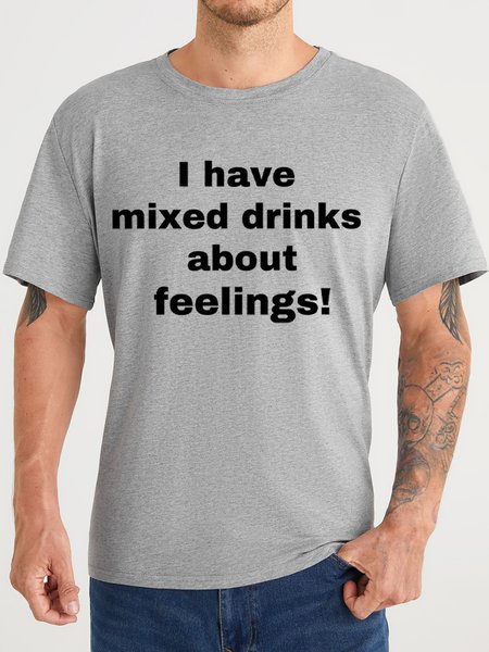 

Lilicloth X Kat8lyst I Have Mixed Drinks About Feelings Men's T-Shirt, Light gray, T-shirts