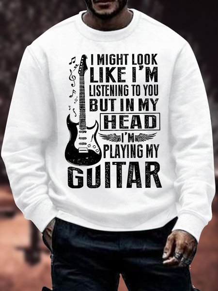 

Men's I Might Look Loke I Am Listening To You But In Mu Head I Am Playing My Guitar Funny Graphic Print Crew Neck Text Letters Casual Sweatshirt, White, Hoodies&Sweatshirts
