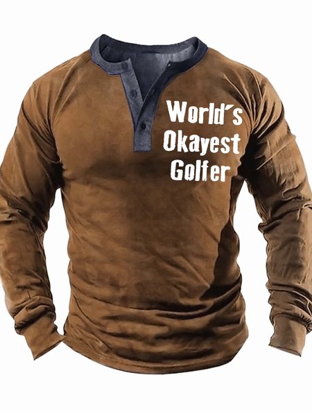 

Men’s World’s Okayest Golfer Casual Text Letters Top, Khaki, Long Sleeves