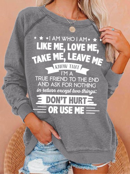 

Women's I Am Who I Am Casual Letters Sweatshirt, Gray, Hoodies&Sweatshirts