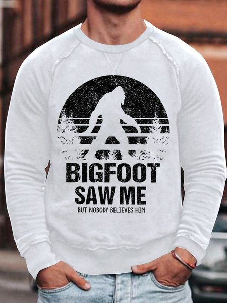

Men's Bigfoot Saw Me But Nobody Believes Him Funny Graphic Print Casual Text Letters Sweatshirt, White, Hoodies&Sweatshirts