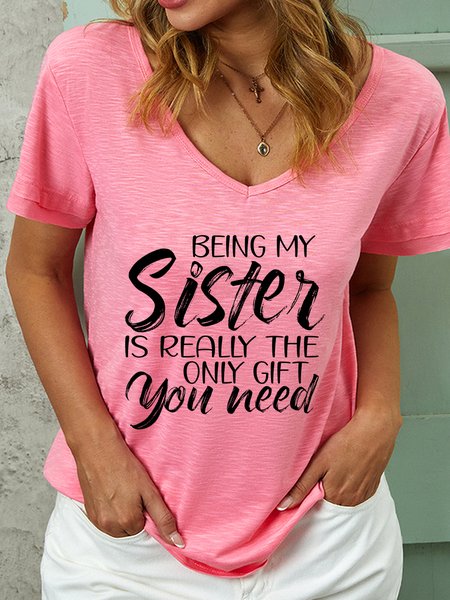 

Lilicloth X Abu Being My Sister Is Really The Only Gift You Need Women's V Neck Casual T-Shirt, Pink, T-shirts