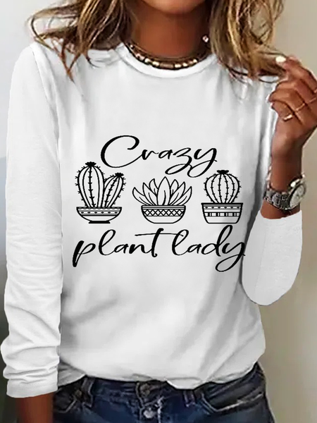 

Women's Crazy Plant Lady Cotton-Blend Text Letters Simple Long Sleeve Top, White, Long sleeves