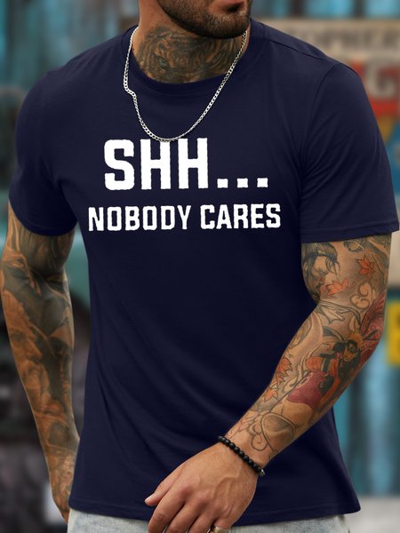 

Men's Shhh Nobody Cares Funny Graphic Print Cotton Text Letters Loose Casual T-Shirt, Purplish blue, T-shirts