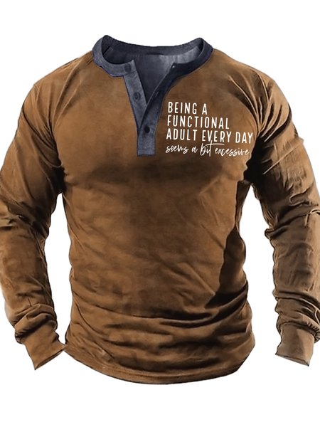

Men's Being A Functional Adult Every Day Seems A Bit Excessive Funny Graphic Print Text Letters Half Turtleneck Casual Top, Khaki, Long Sleeves